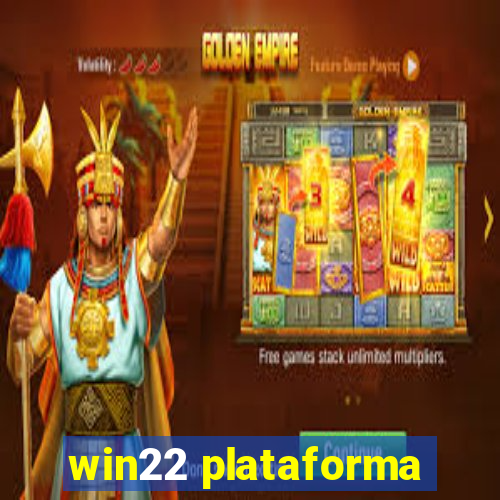 win22 plataforma